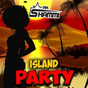 MR. SHAMMI - ISLAND PARTY